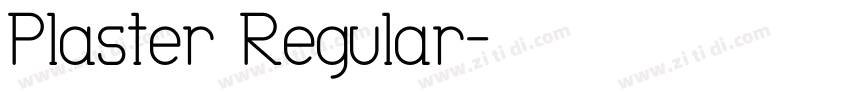 Plaster Regular字体转换